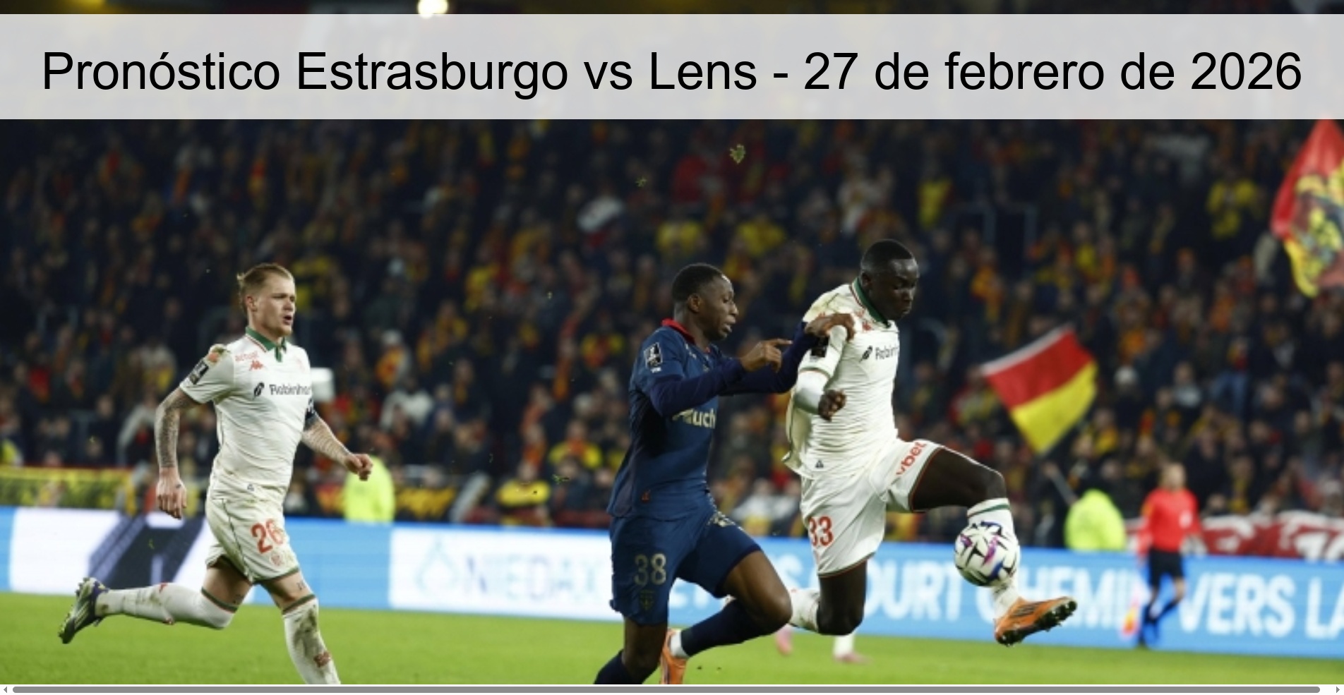 Strasbourg vs Lens Prediction – February 27, 2026
