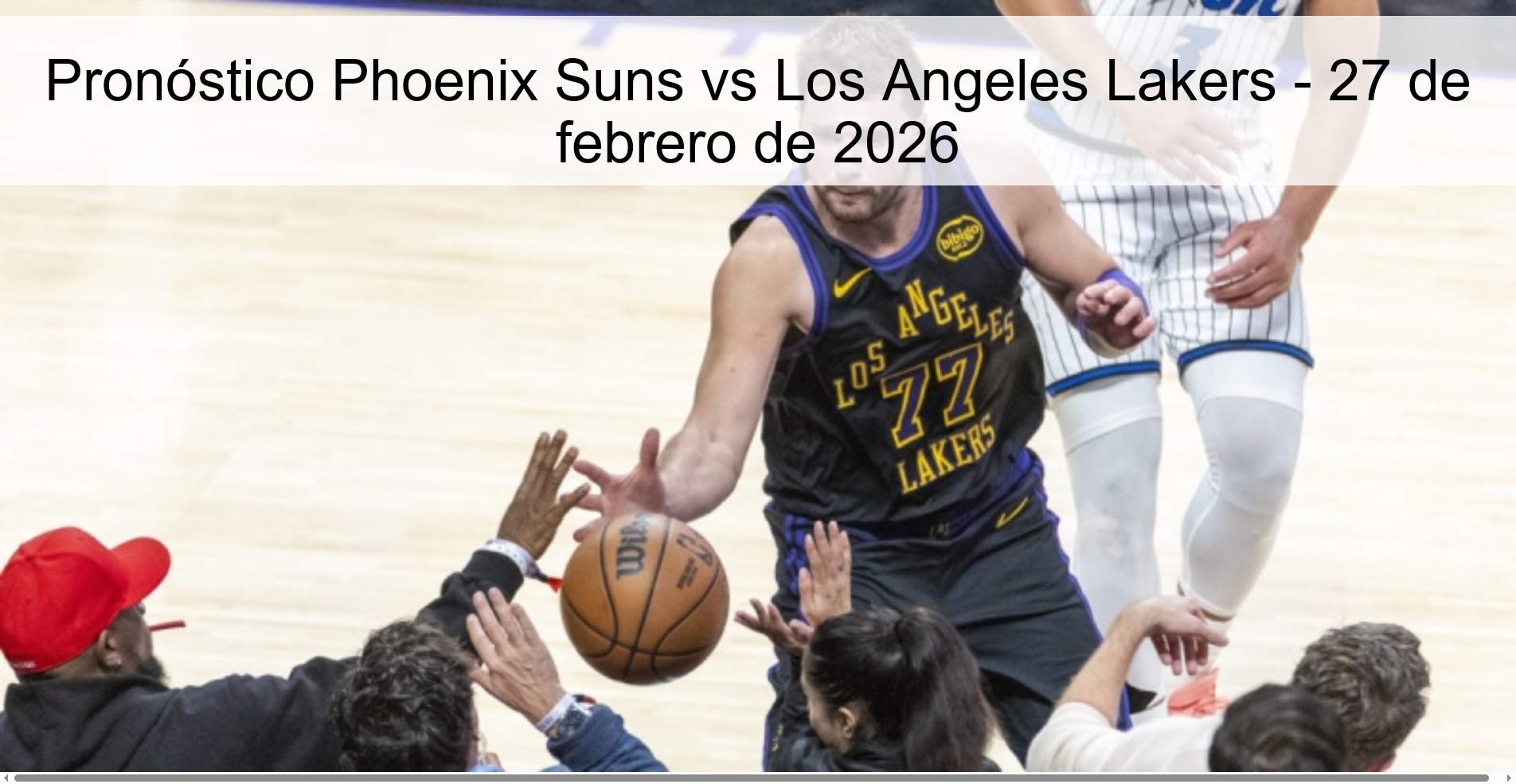 Pronóstico Phoenix Suns vs Los Angeles Lakers - 27 de febrero de 2026