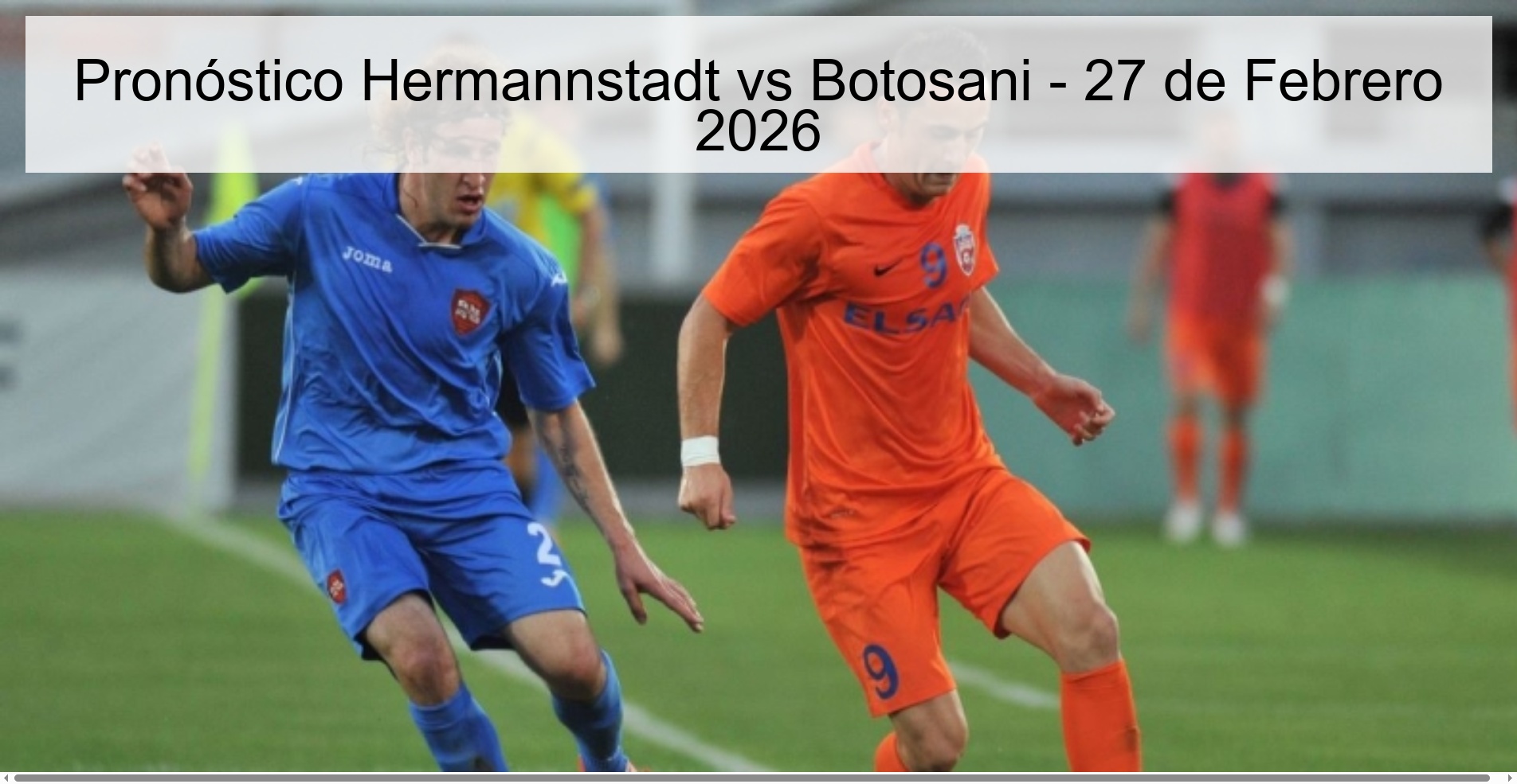 Pronóstico Hermannstadt vs Botosani - 27 de Febrero 2026