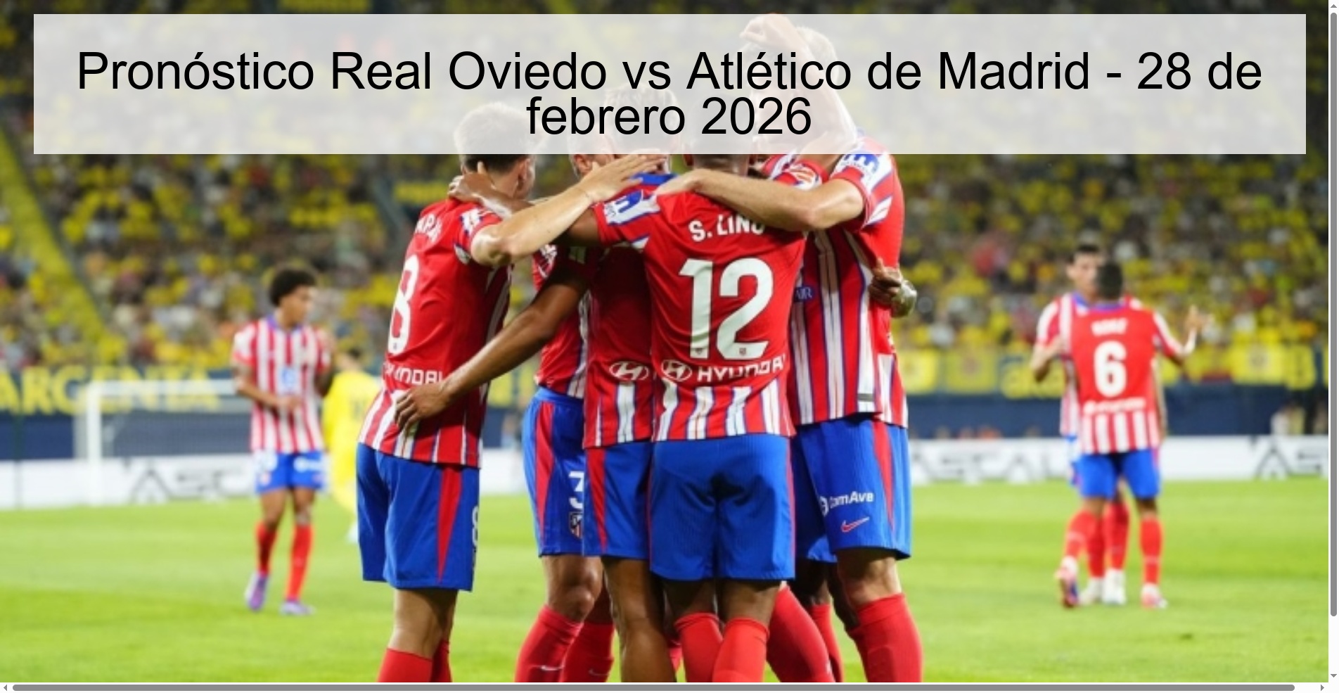 Real Oviedo vs Atlético de Madrid Prediction - February 28, 2026