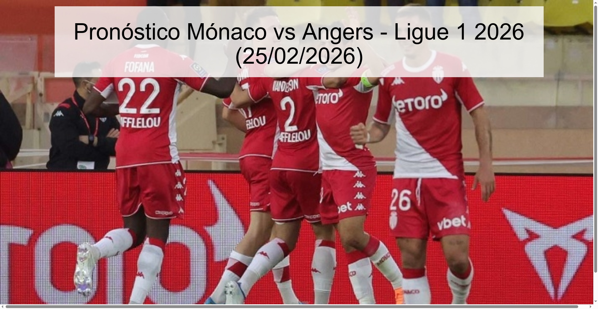 Monaco vs Angers Prediction - Ligue 1 2026 (02/25/2026)