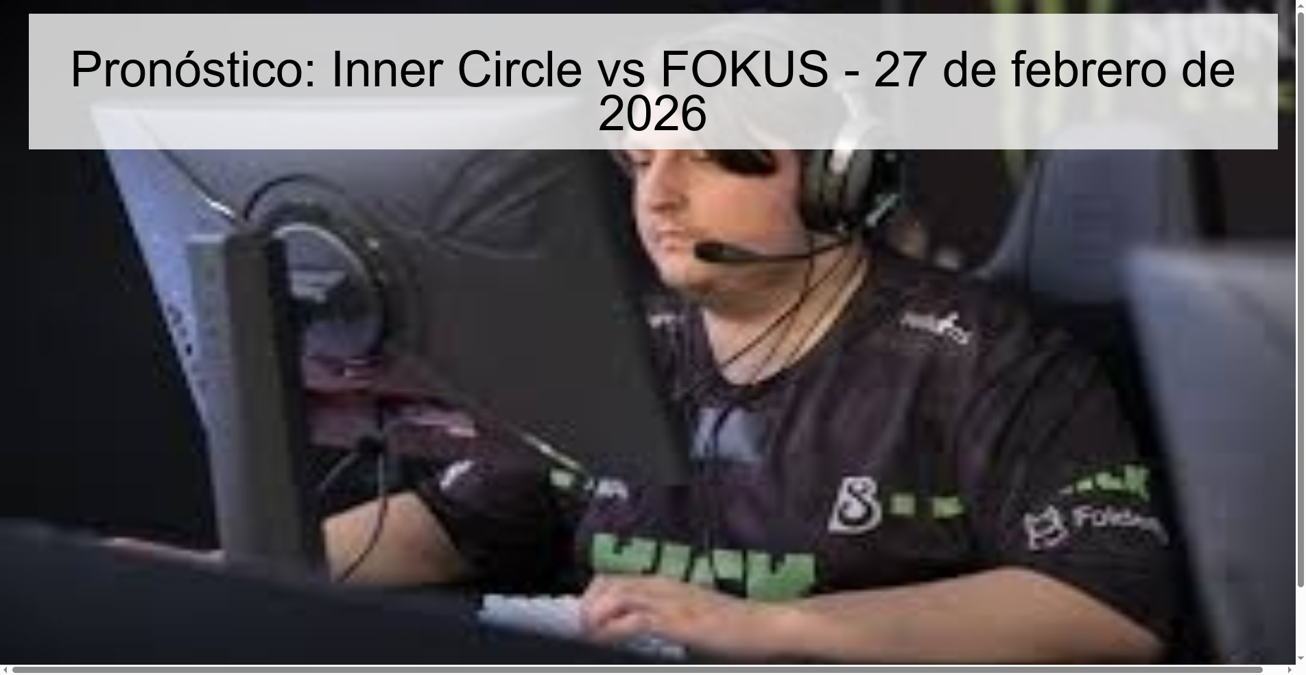 Prediction: Inner Circle vs FOKUS – February 27, 2026