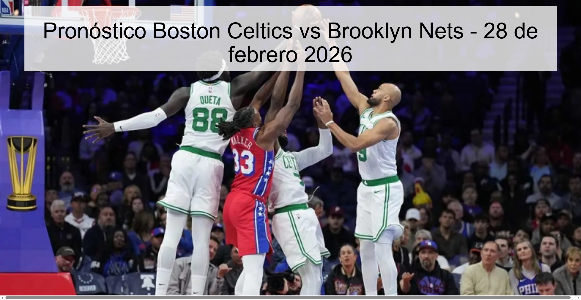 Pronóstico Boston Celtics vs Brooklyn Nets - 28 de febrero 2026