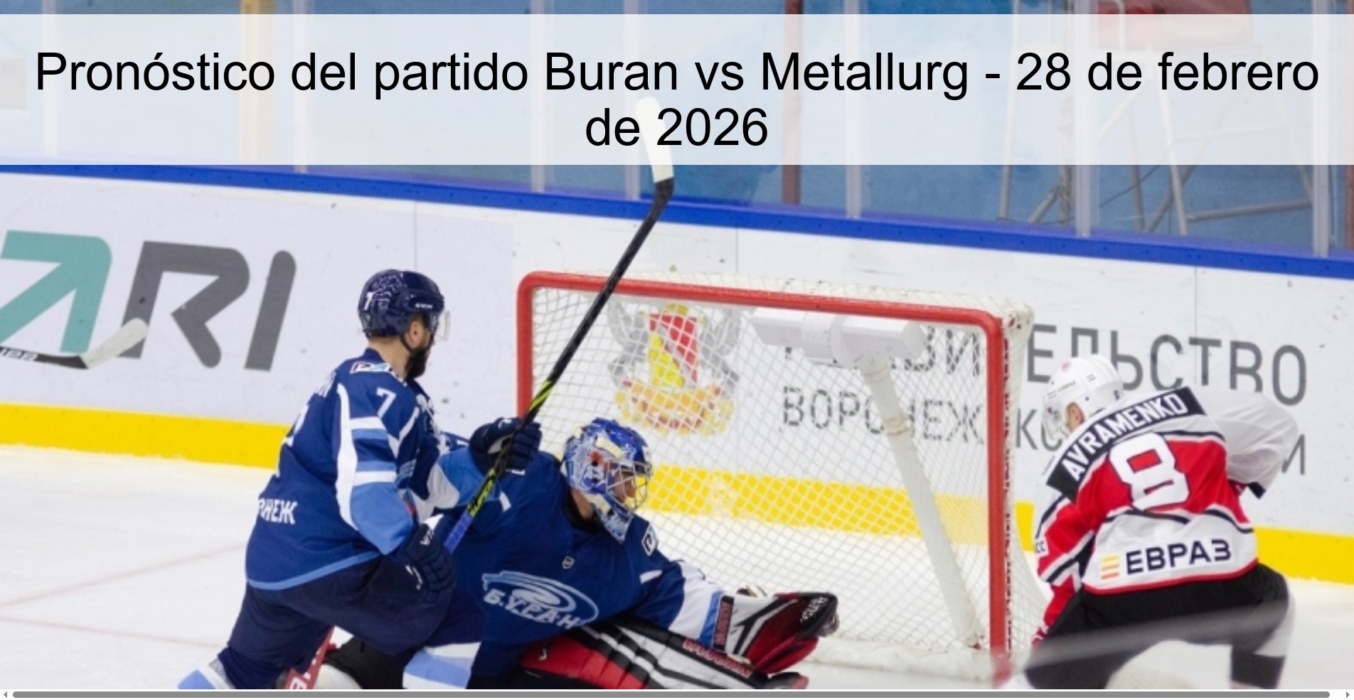 Pronóstico del partido Buran vs Metallurg - 28 de febrero de 2026