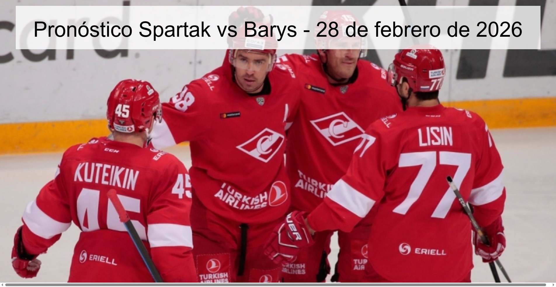 Pronóstico Spartak vs Barys - 28 de febrero de 2026