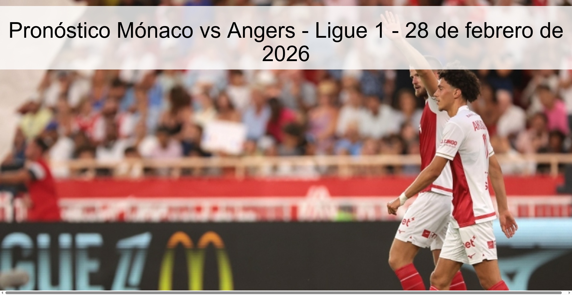 Monaco vs Angers Prediction - Ligue 1 - February 28, 2026