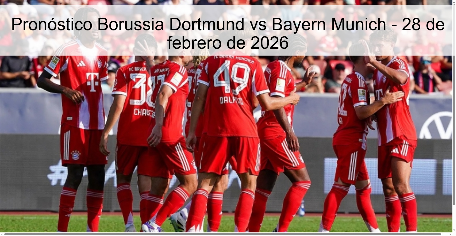 Borussia Dortmund vs Bayern Munich Prediction - February 28, 2026