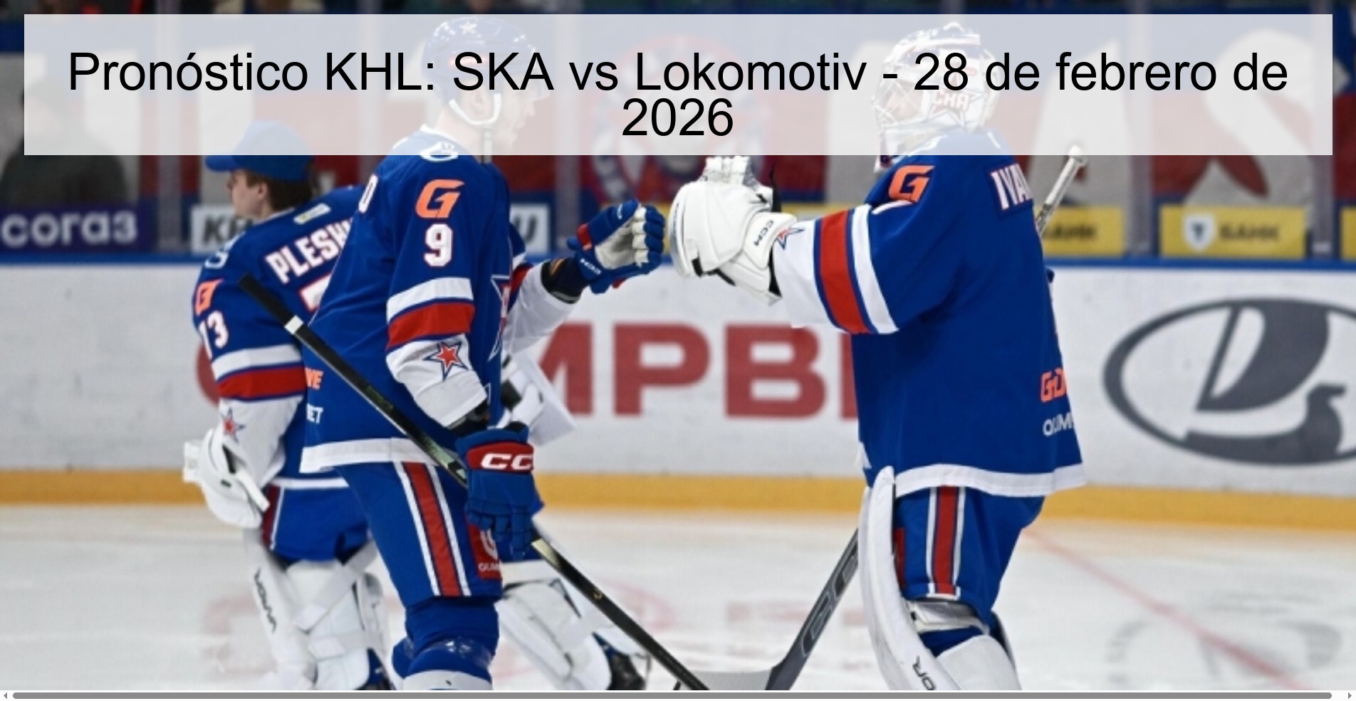 KHL Prediction: SKA vs Lokomotiv – February 28, 2026 KHL Prediction: SKA vs Lokomotiv – February 28, 2026