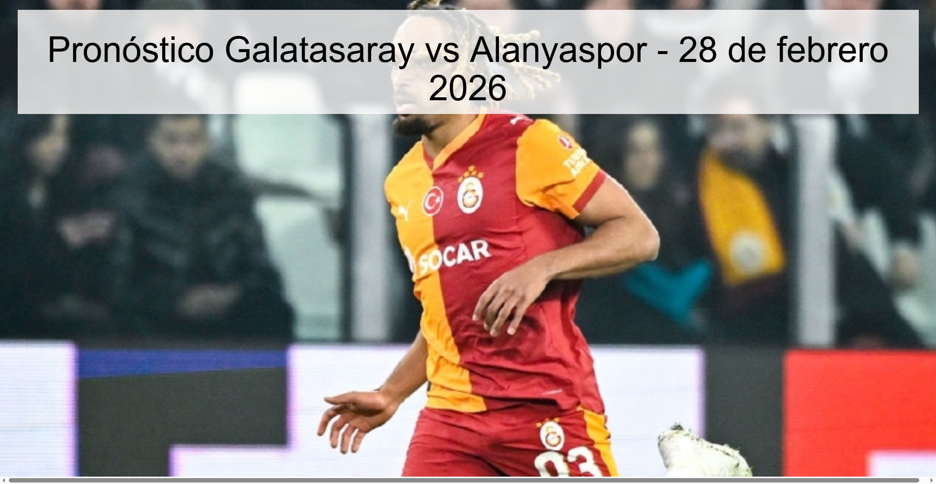 Galatasaray vs Alanyaspor Prediction – February 28, 2026