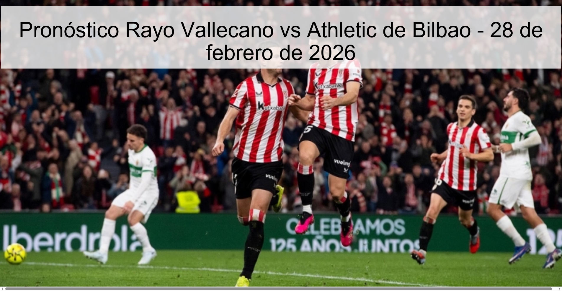 Pronóstico Rayo Vallecano vs Athletic de Bilbao - 28 de febrero de 2026