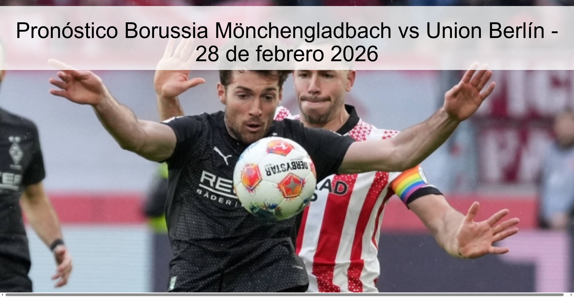 Pronóstico Borussia Mönchengladbach vs Union Berlín - 28 de febrero 2026