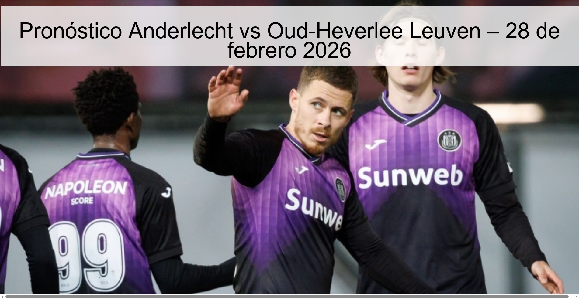 Anderlecht vs Oud-Heverlee Leuven Prediction – February 28, 2026