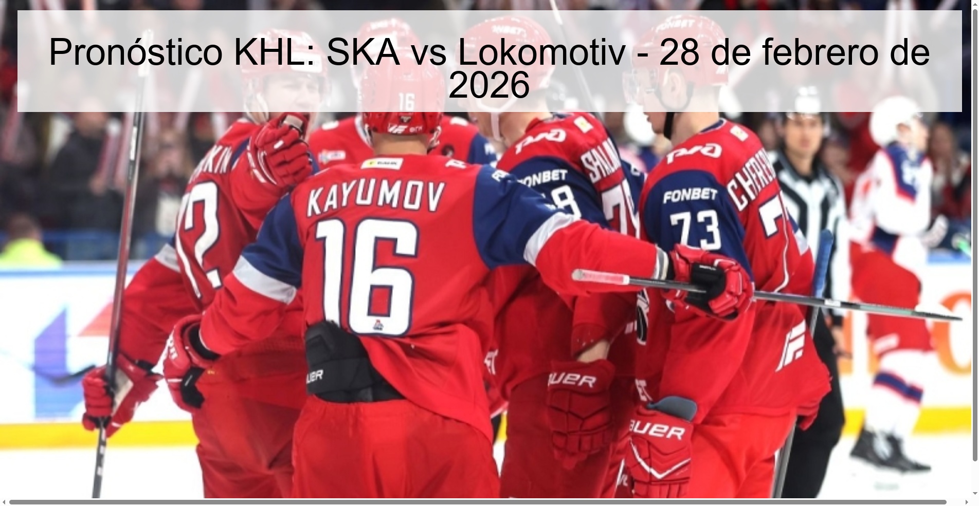 KHL Prediction: SKA vs Lokomotiv – February 28, 2026