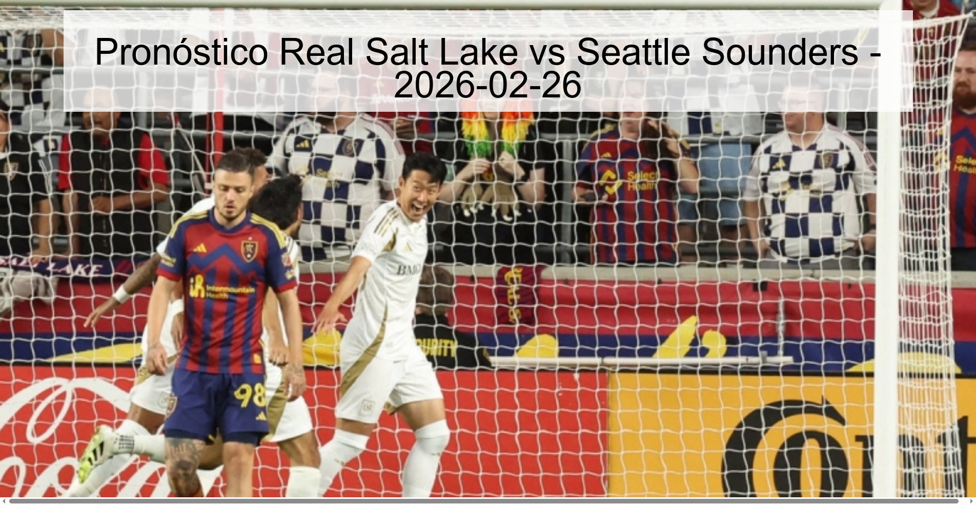 Real Salt Lake vs Seattle Sounders Prediction - 2026-02-26