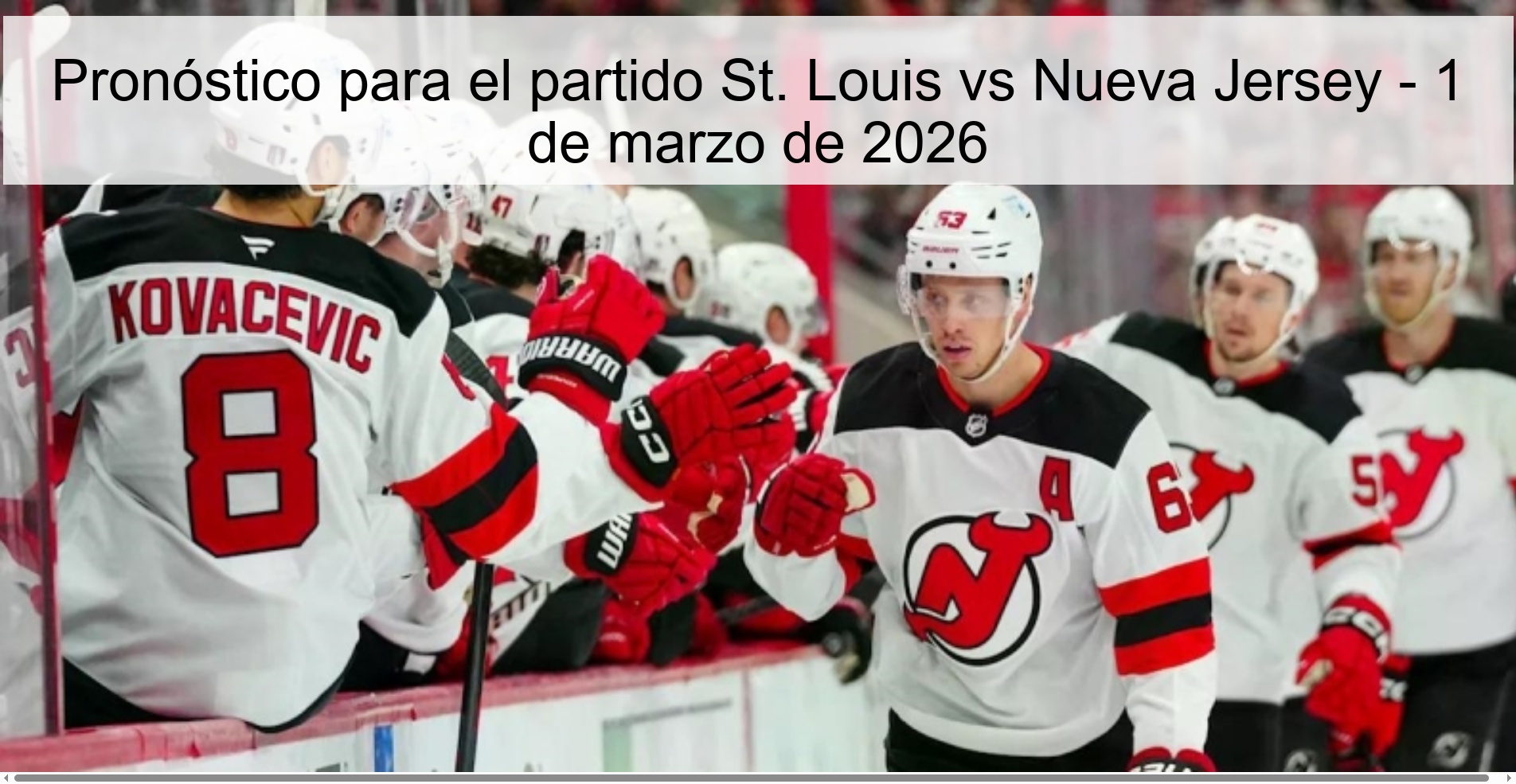 Pronóstico para el partido St. Louis vs Nueva Jersey - 1 de marzo de 2026