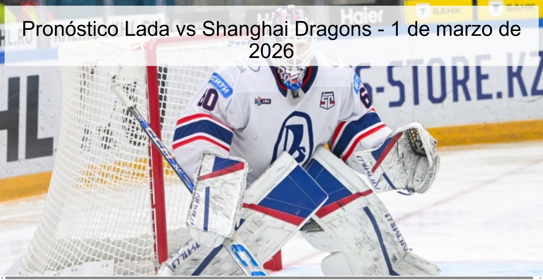 Lada vs Shanghai Dragons Prediction – March 1, 2026