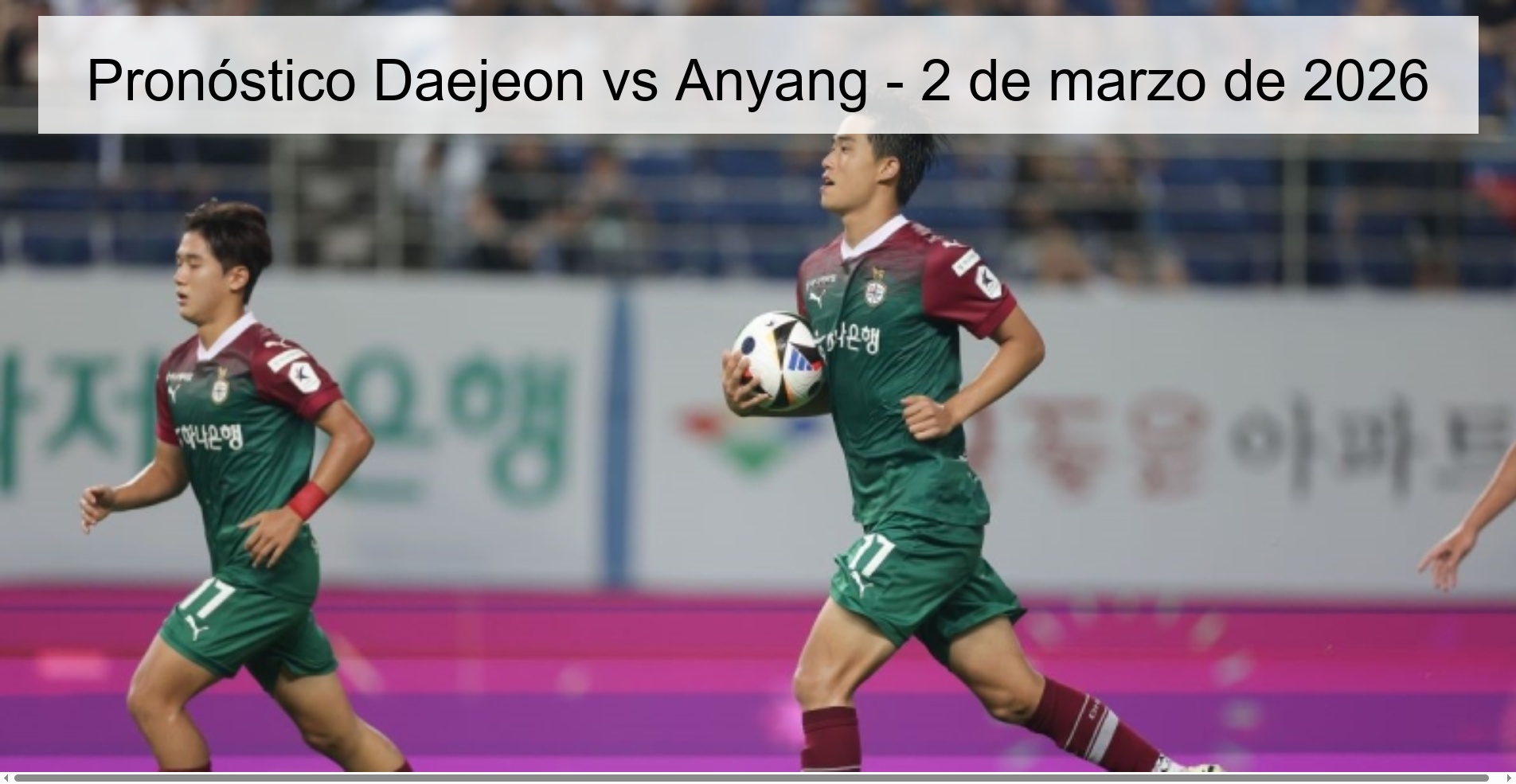 Daejeon vs Anyang Prediction – March 2, 2026