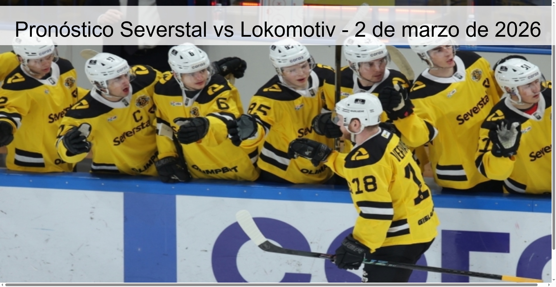 Pronóstico Severstal vs Lokomotiv - 2 de marzo de 2026