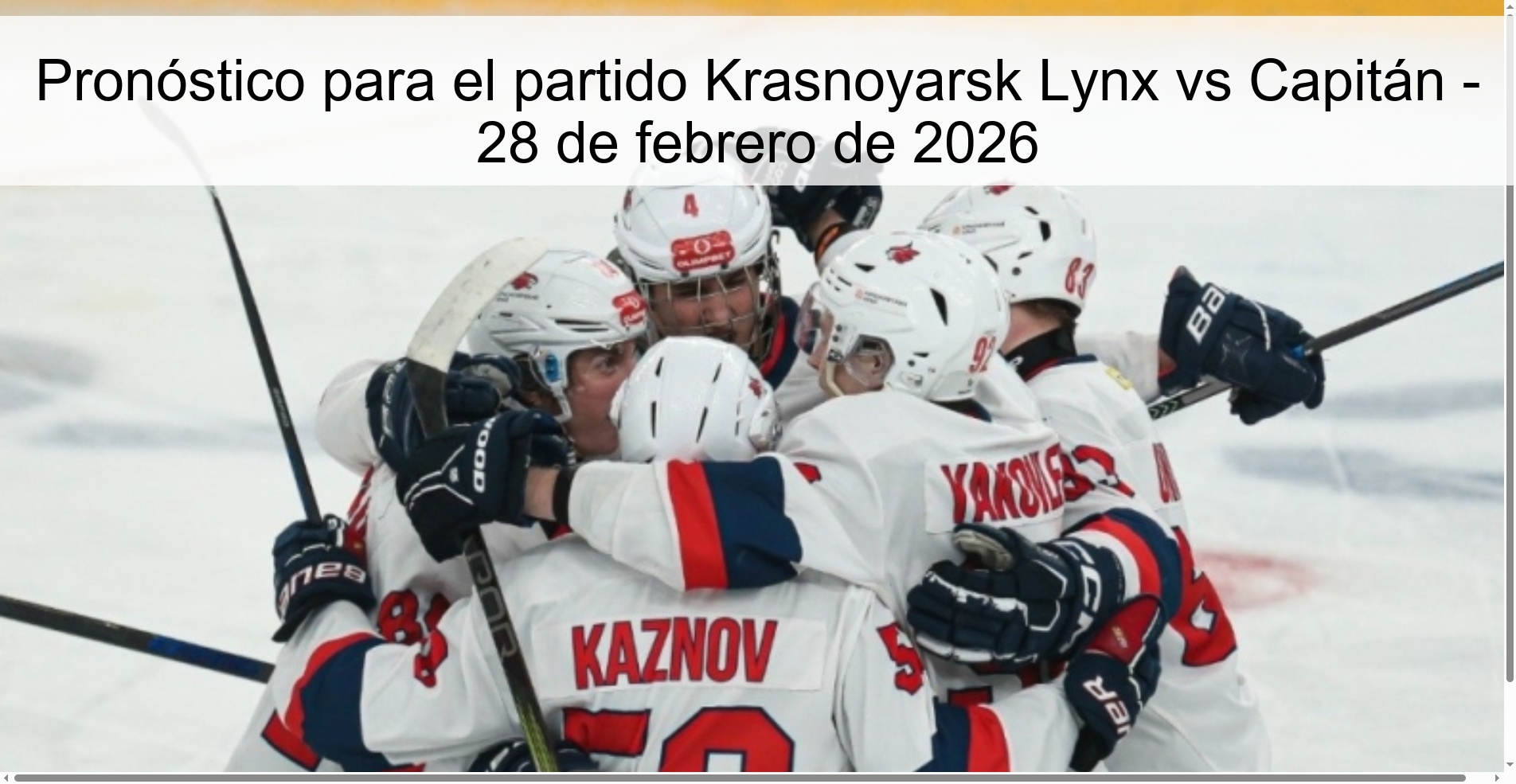 Pronóstico para el partido Krasnoyarsk Lynx vs Capitán - 28 de febrero de 2026
