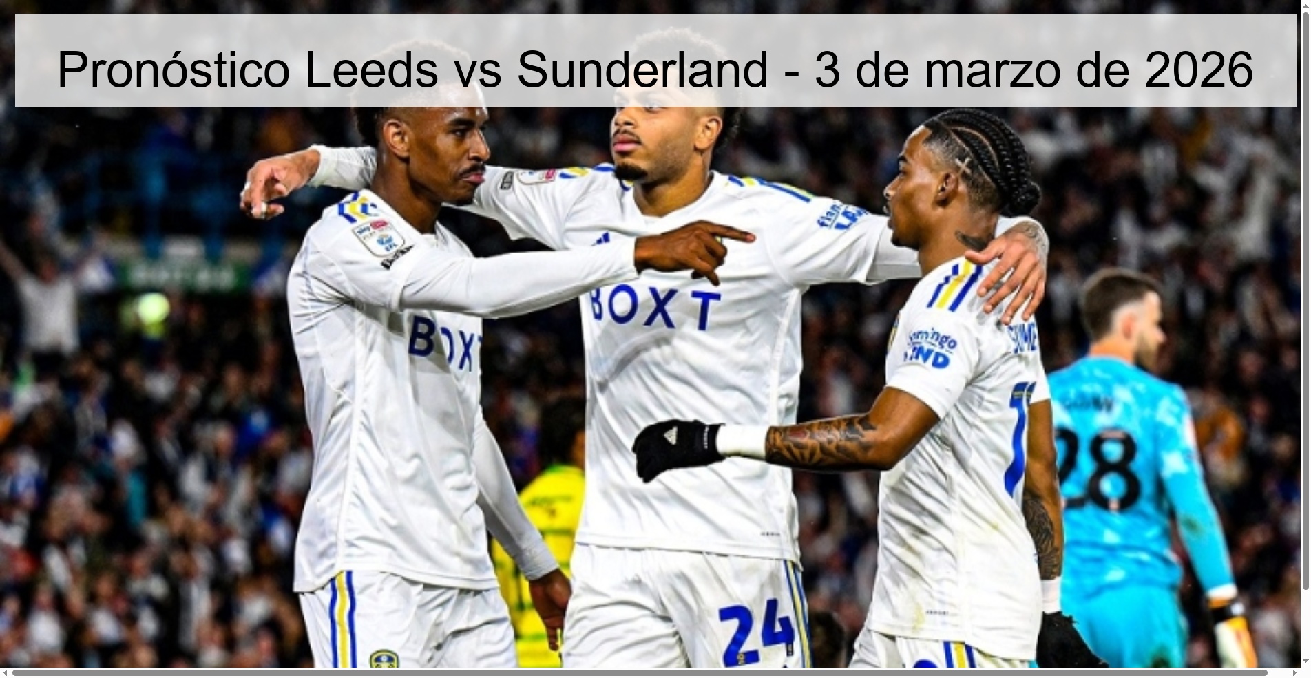Leeds vs Sunderland Prediction – March 3, 2026