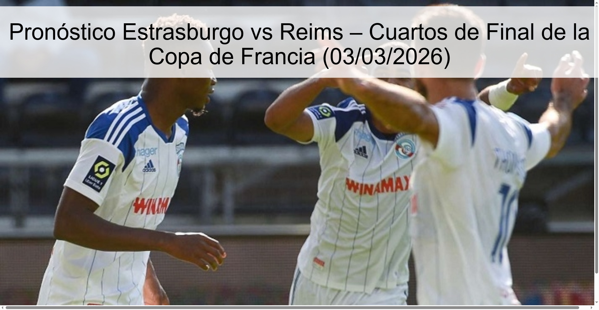 Strasbourg vs Reims Prediction – French Cup Quarterfinals (03/03/2026)