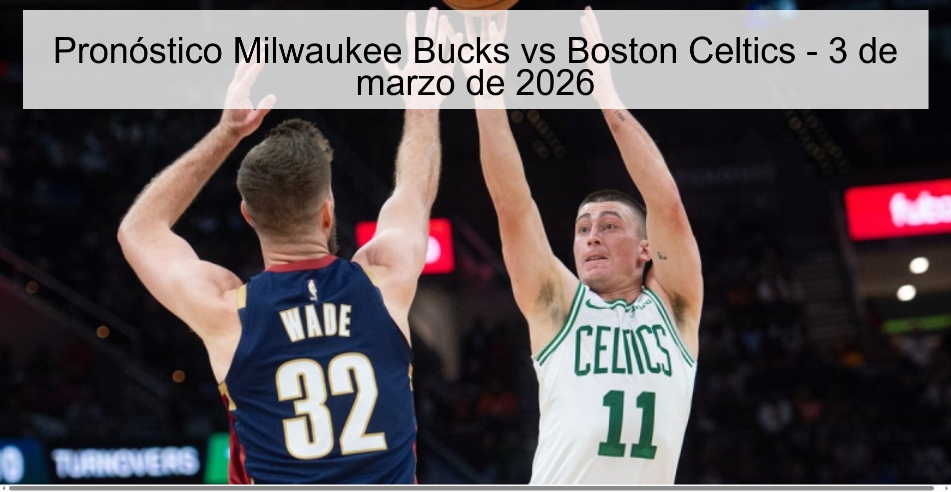 Milwaukee Bucks vs Boston Celtics Prediction - March 3, 2026
