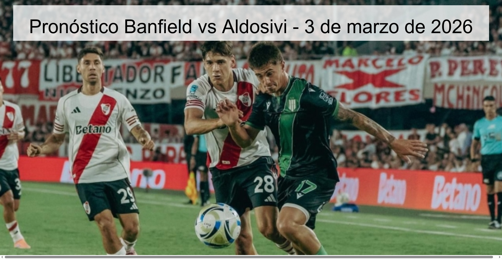 Banfield vs Aldosivi Prediction - March 3, 2026 Banfield vs Aldosivi Prediction - March 3, 2026