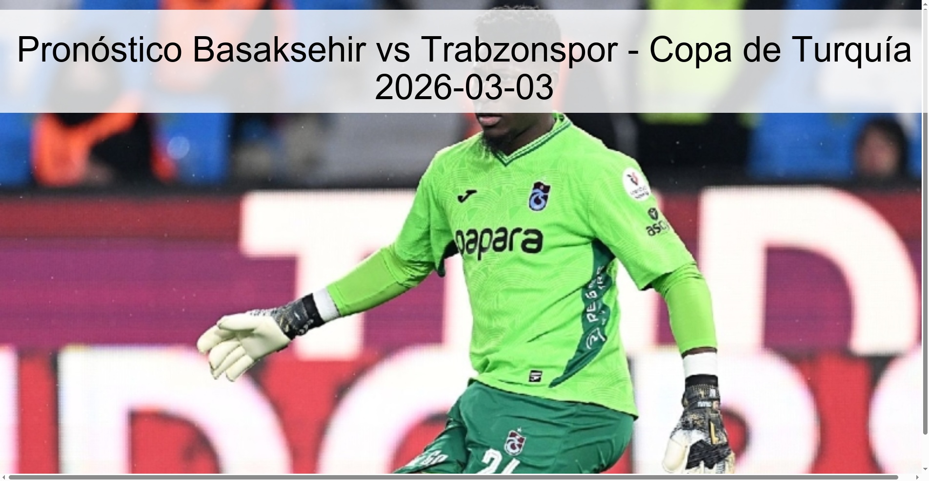 Pronóstico Basaksehir vs Trabzonspor - Copa de Turquía 2026-03-03