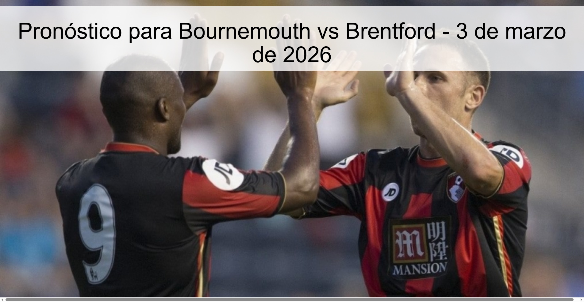 Bournemouth vs Brentford Prediction – March 3, 2026