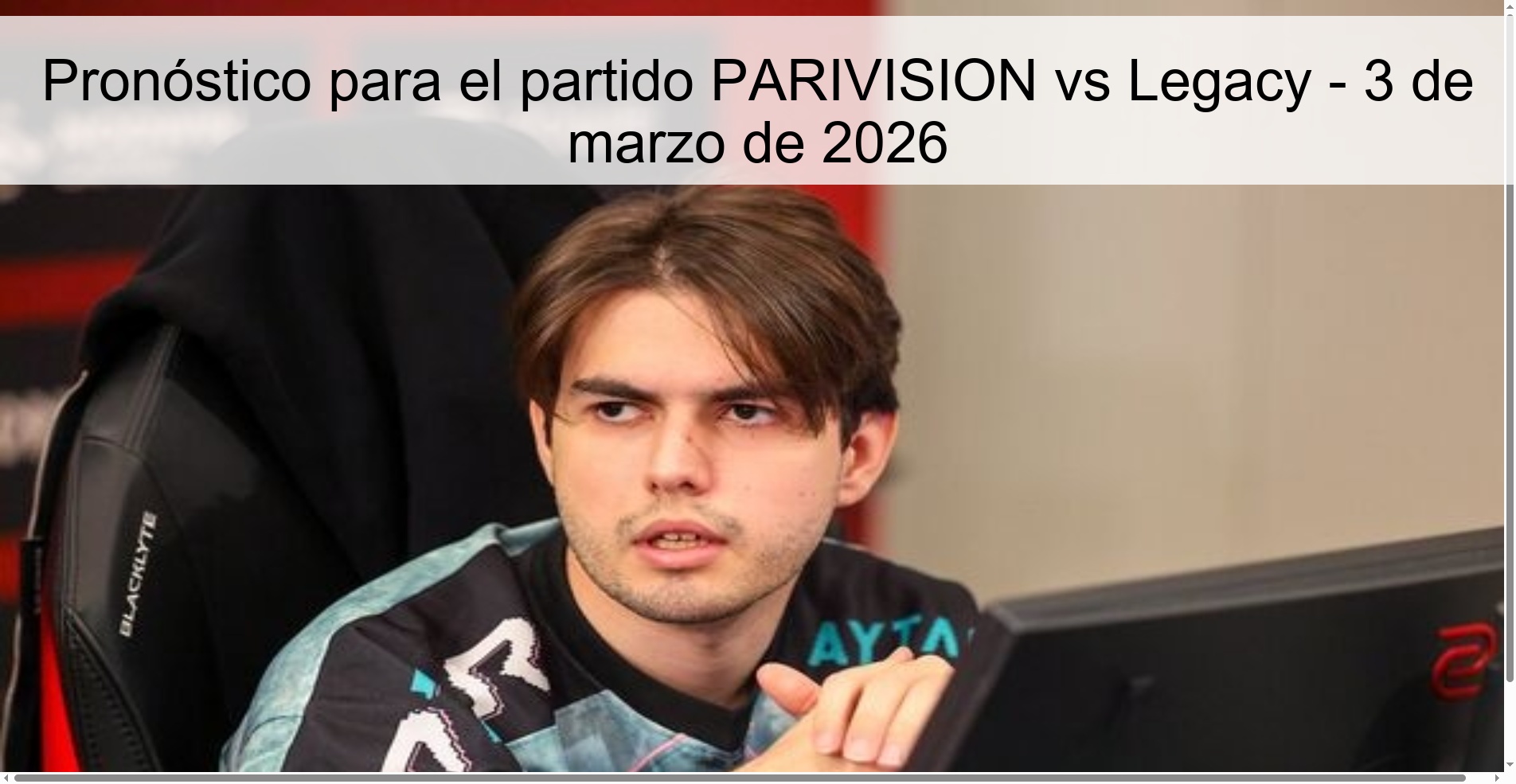 Prediction for the PARIVISION vs Legacy match - March 3, 2026