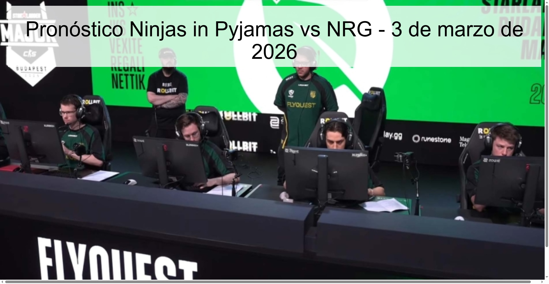 Ninjas in Pajamas vs NRG Prediction – March 3, 2026