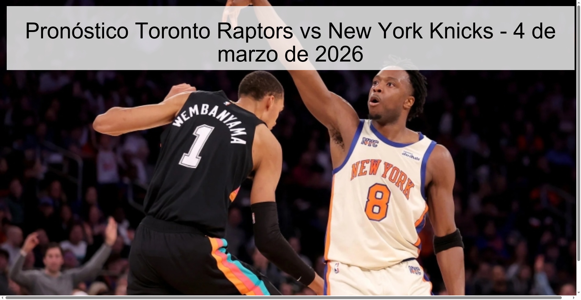Toronto Raptors vs New York Knicks Prediction - March 4, 2026