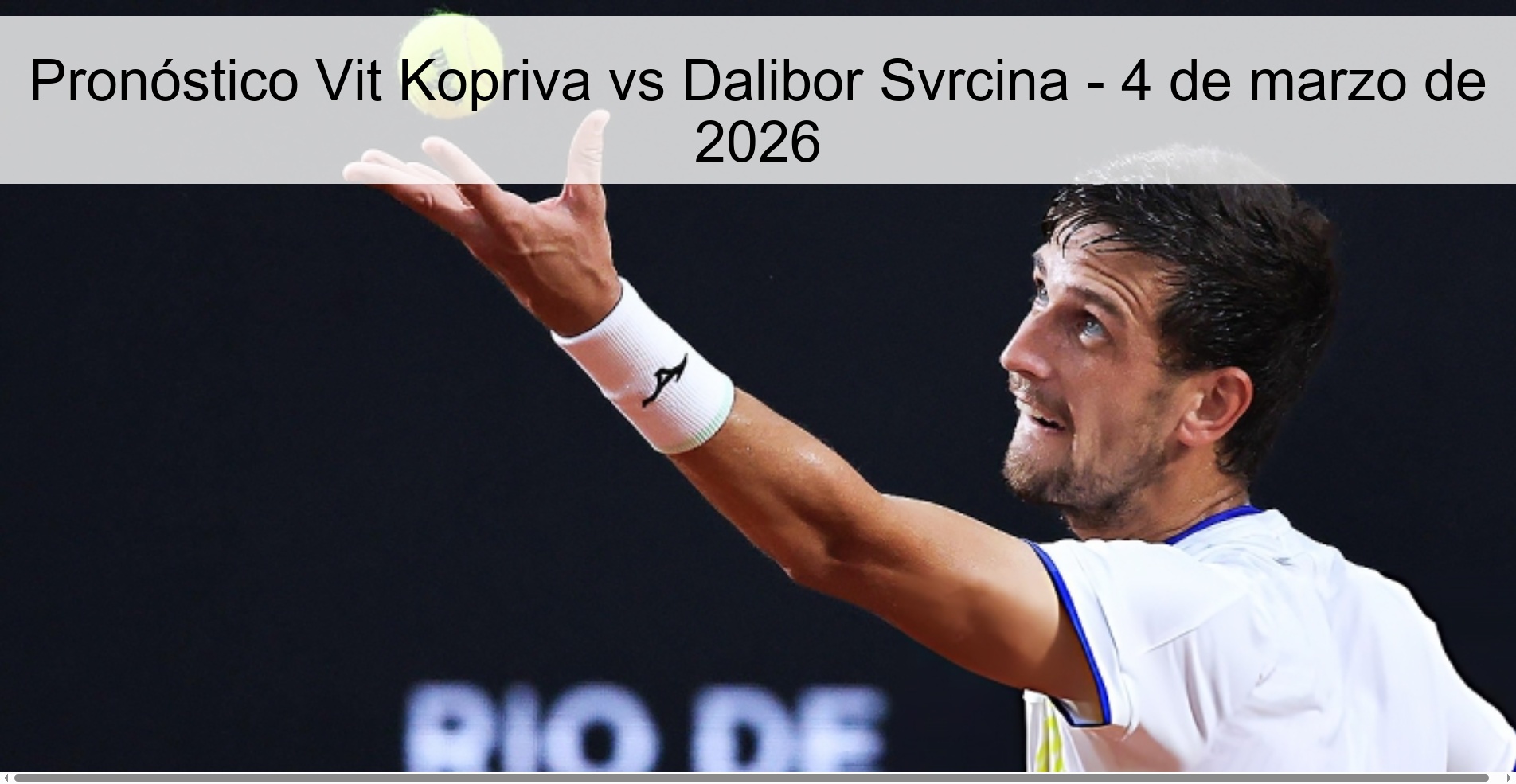 Pronóstico Vit Kopriva vs Dalibor Svrcina - 4 de marzo de 2026