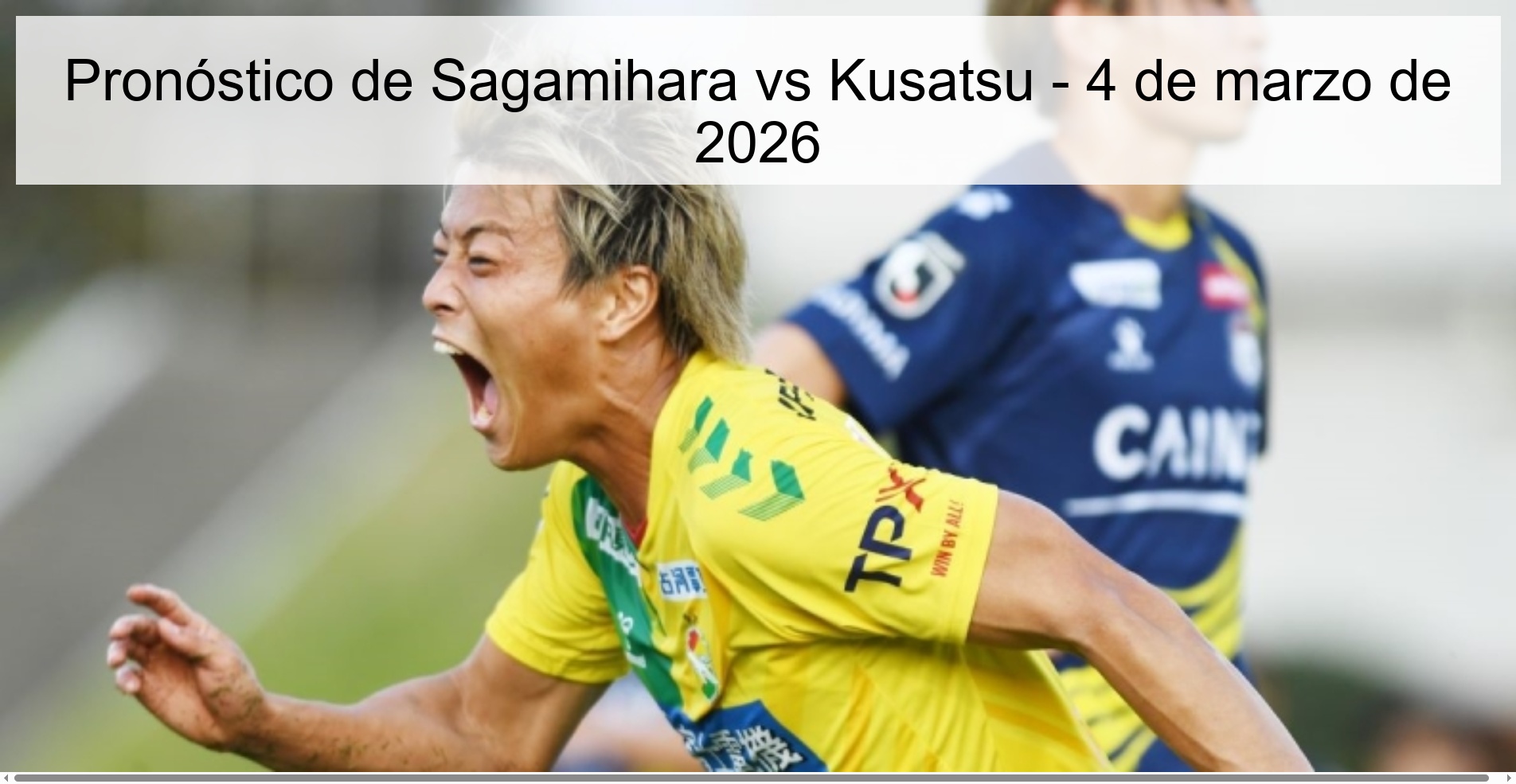Pronóstico de Sagamihara vs Kusatsu - 4 de marzo de 2026