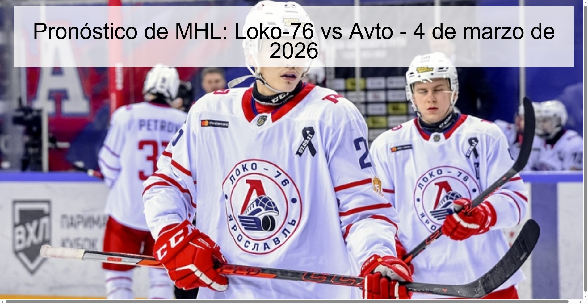 MHL Prediction: Loko-76 vs Avto – March 4, 2026