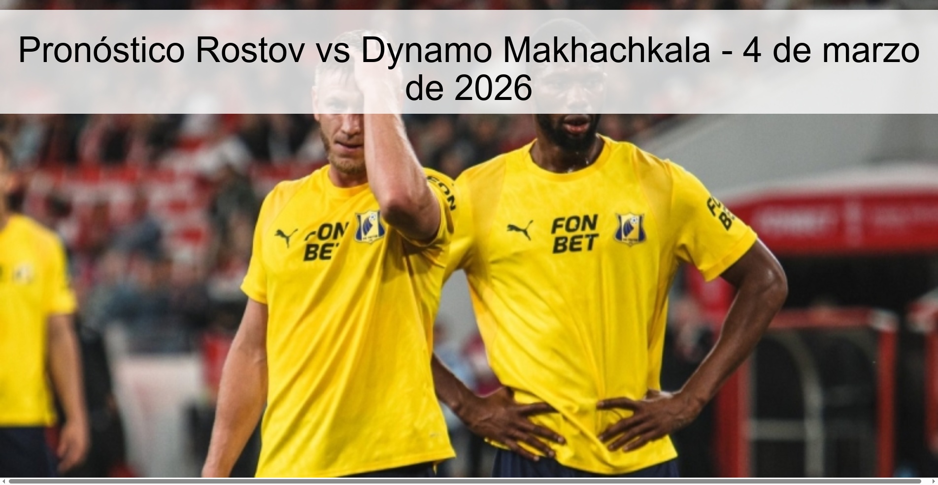 Rostov vs Dynamo Makhachkala Prediction – March 4, 2026