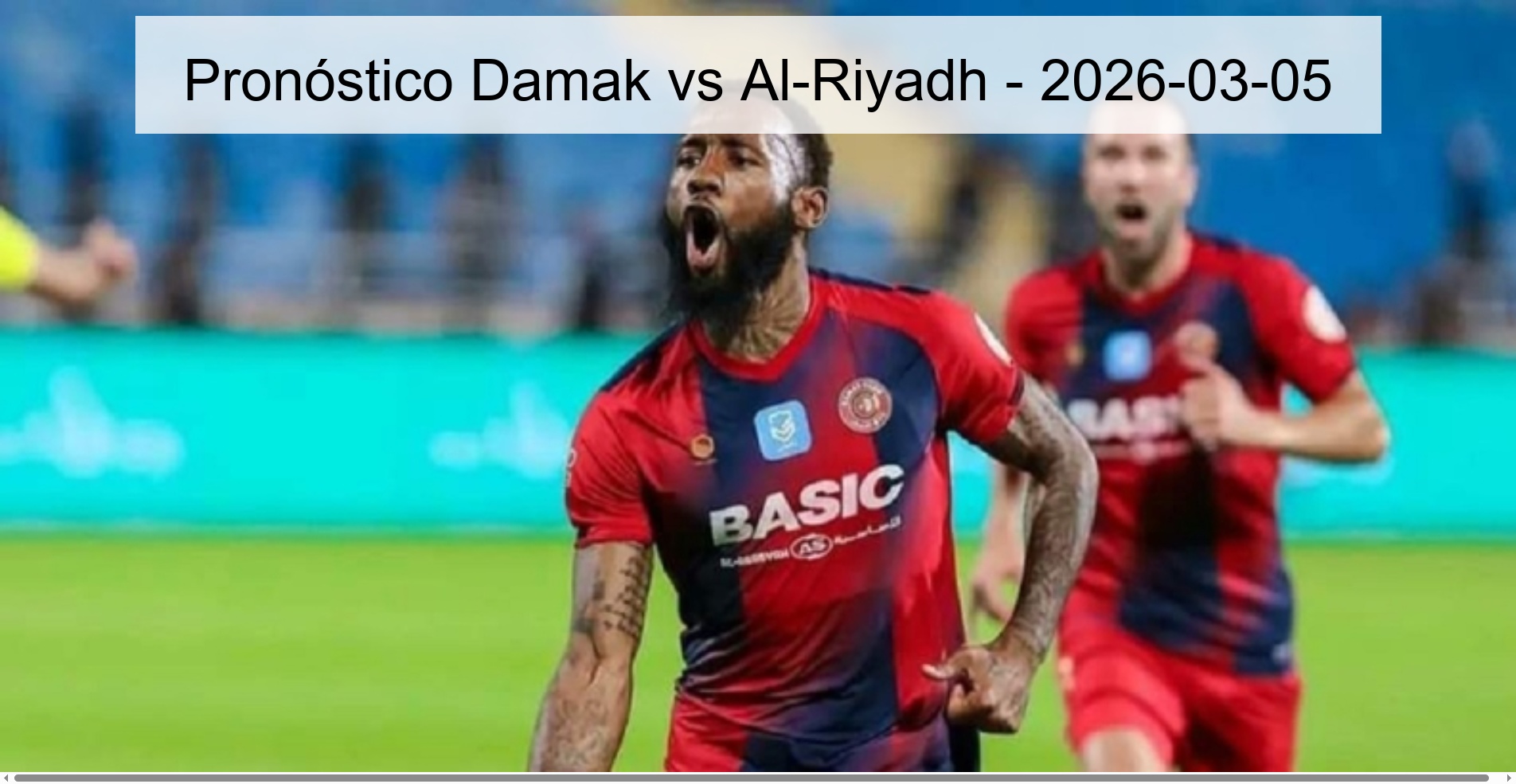 Pronóstico Damak vs Al-Riyadh - 2026-03-05