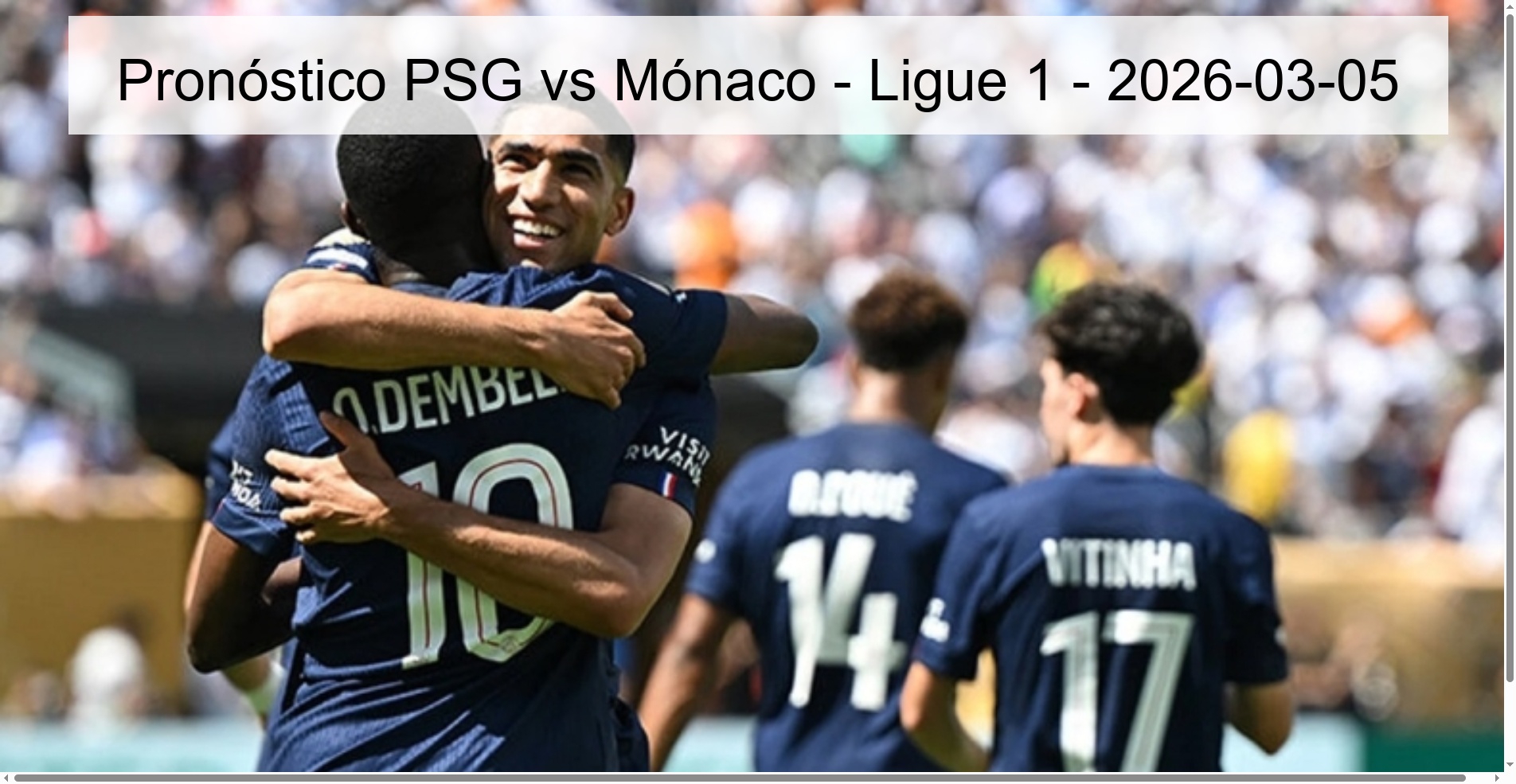 PSG vs Monaco Prediction - Ligue 1 - 2026-03-05