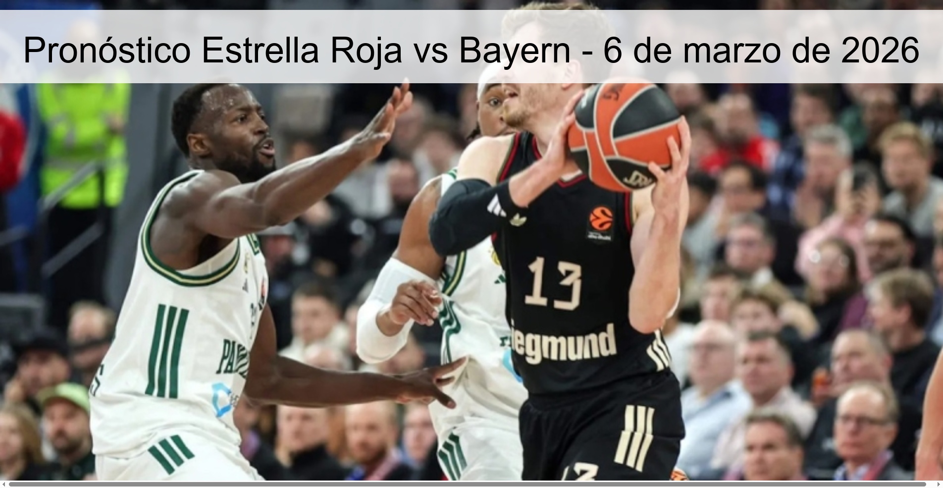 Red Star vs Bayern Prediction - March 6, 2026