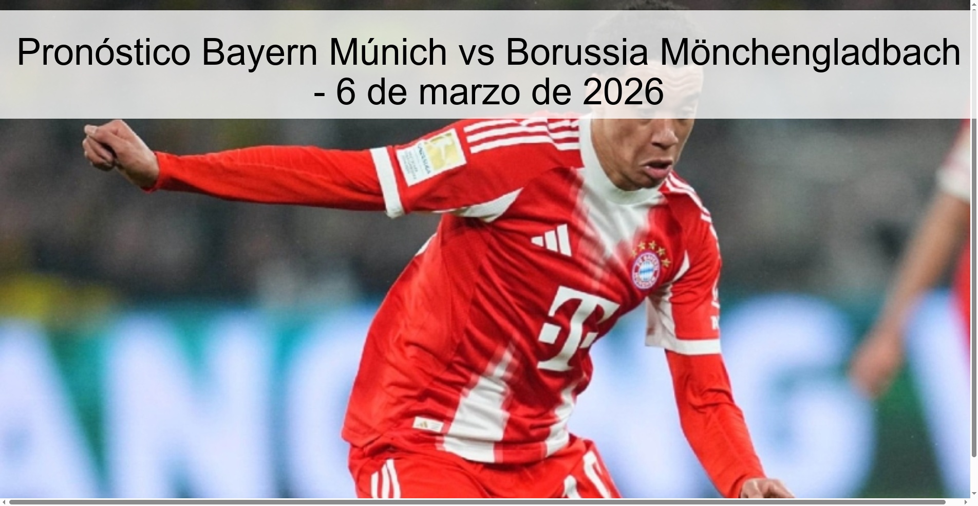 Bayern Munich vs Borussia Mönchengladbach Prediction - March 6, 2026