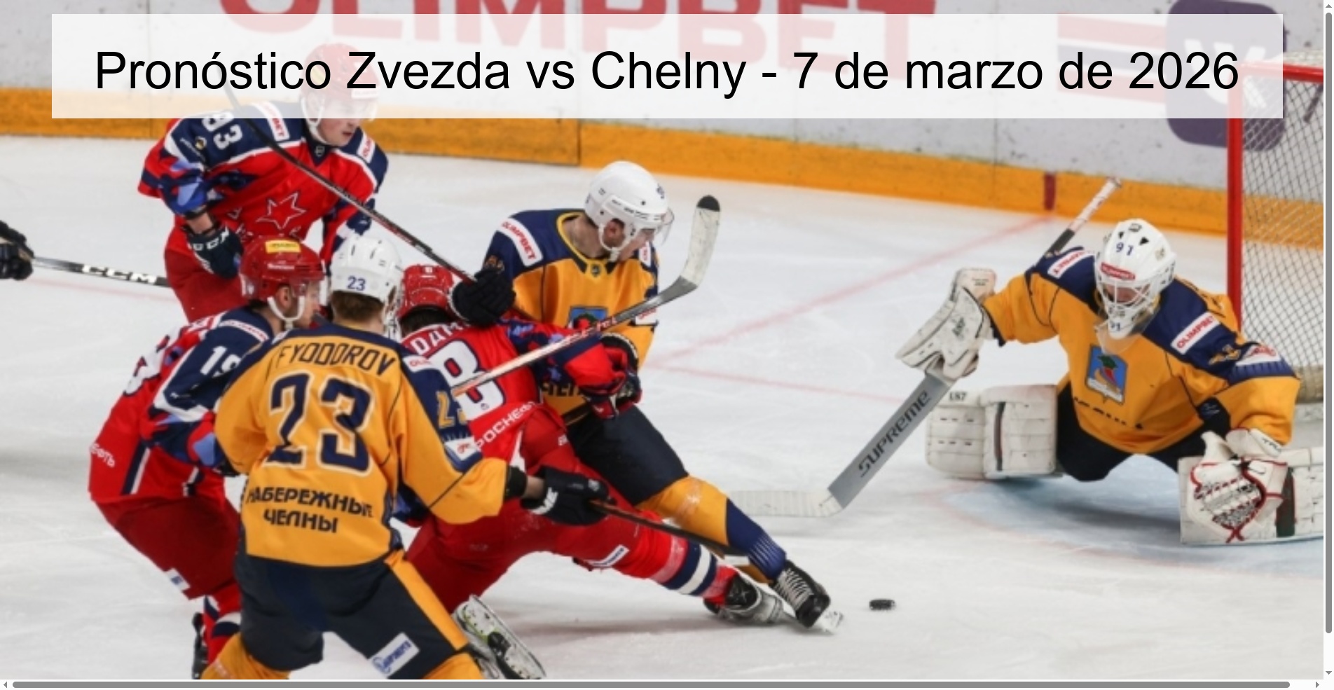 Pronóstico Zvezda vs Chelny - 7 de marzo de 2026