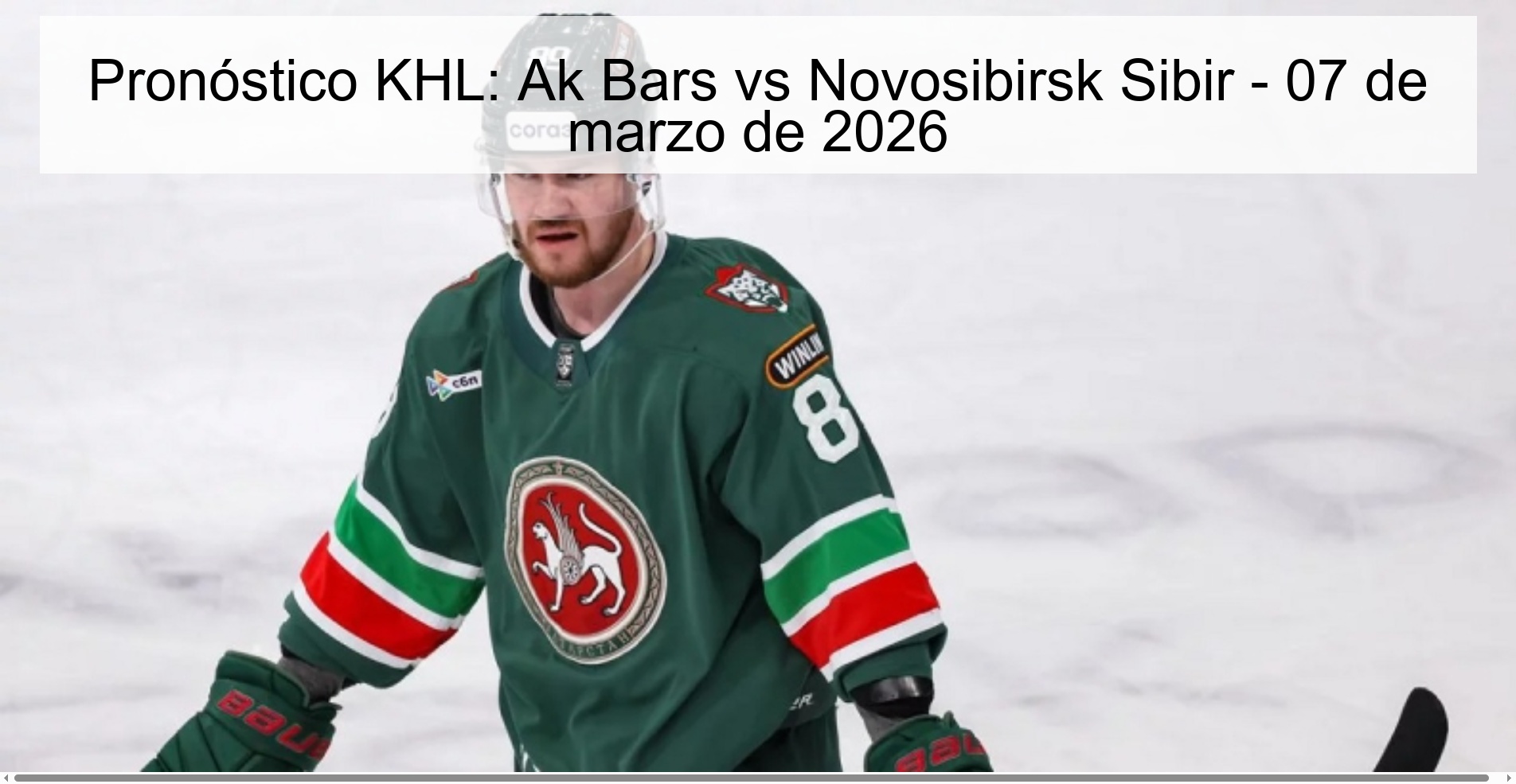 KHL Prediction: Ak Bars vs Novosibirsk Sibir – March 7, 2026