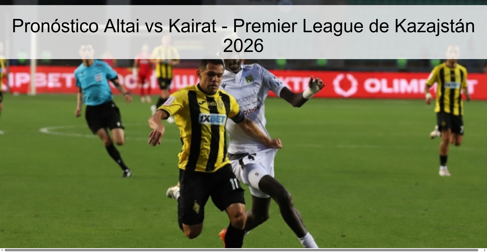 Pronóstico Altai vs Kairat - Premier League de Kazajstán 2026