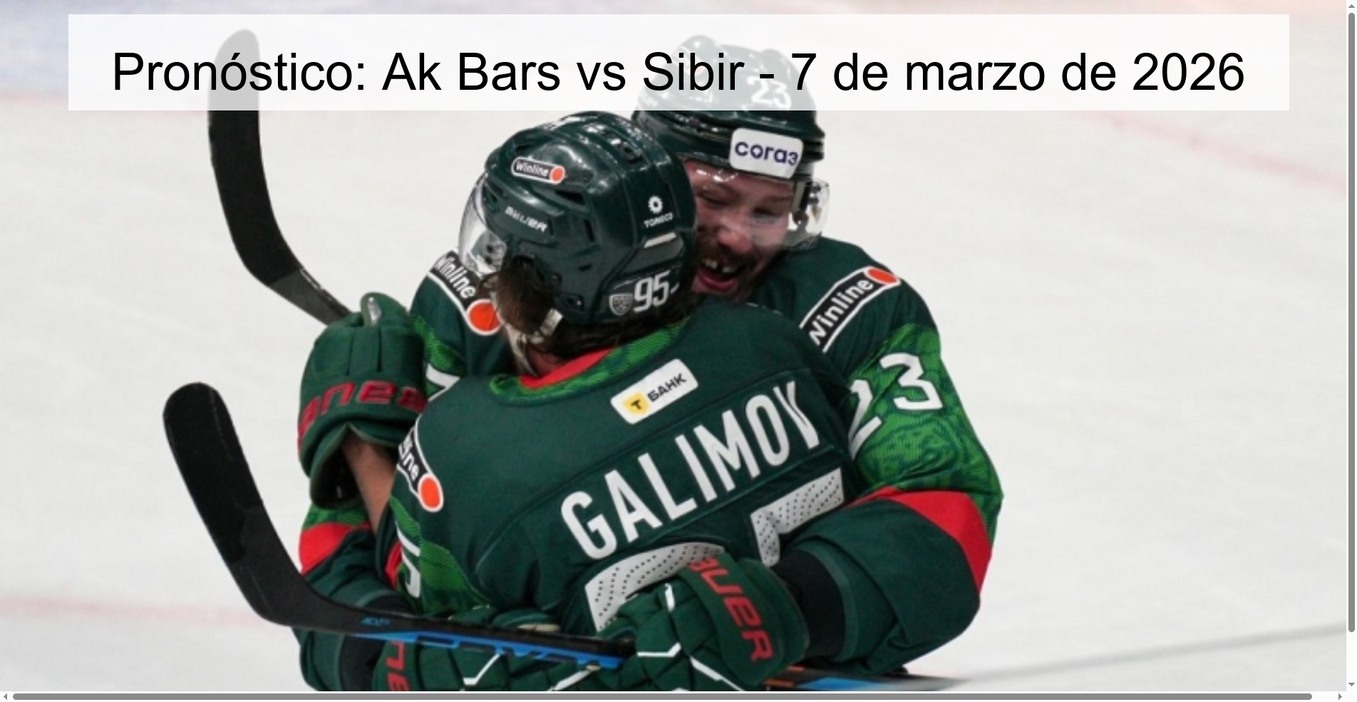 Pronóstico: Ak Bars vs Sibir - 7 de marzo de 2026