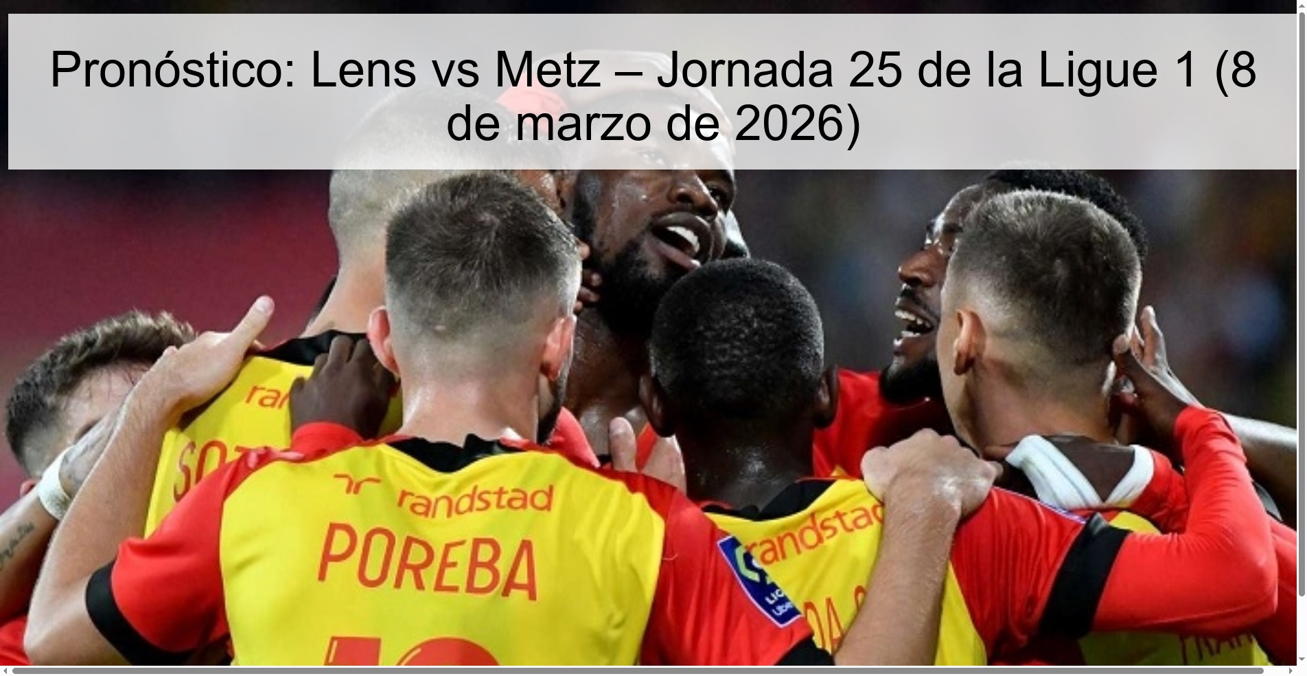 Prediction: Lens vs Metz – Matchday 25 of Ligue 1 (March 8, 2026)