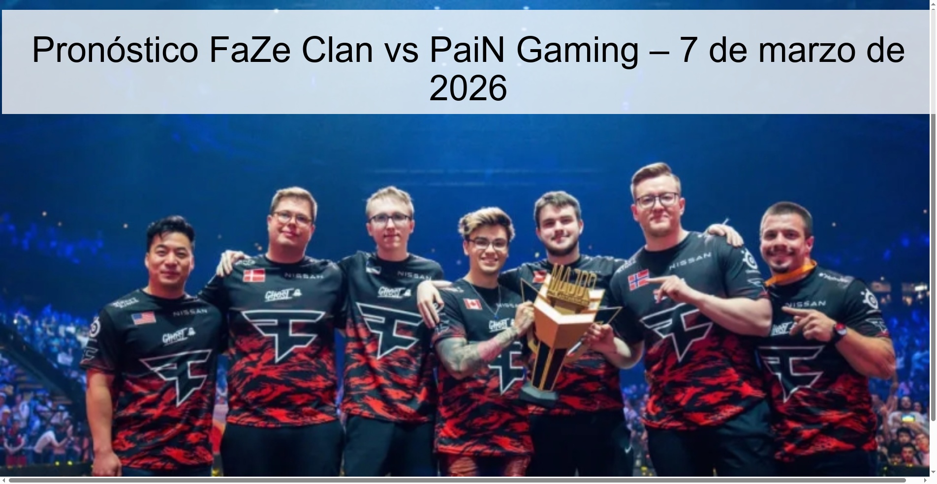 Pronóstico FaZe Clan vs PaiN Gaming – 7 de marzo de 2026 Pronóstico FaZe Clan vs PaiN Gaming – 7 de marzo de 2026