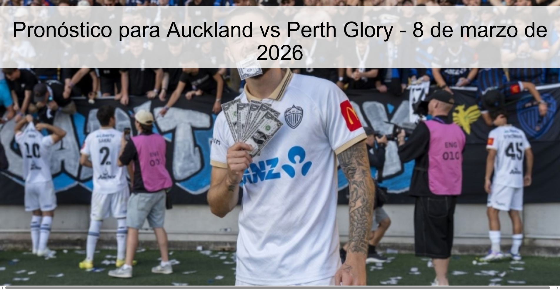 Auckland vs Perth Glory Prediction – March 8, 2026