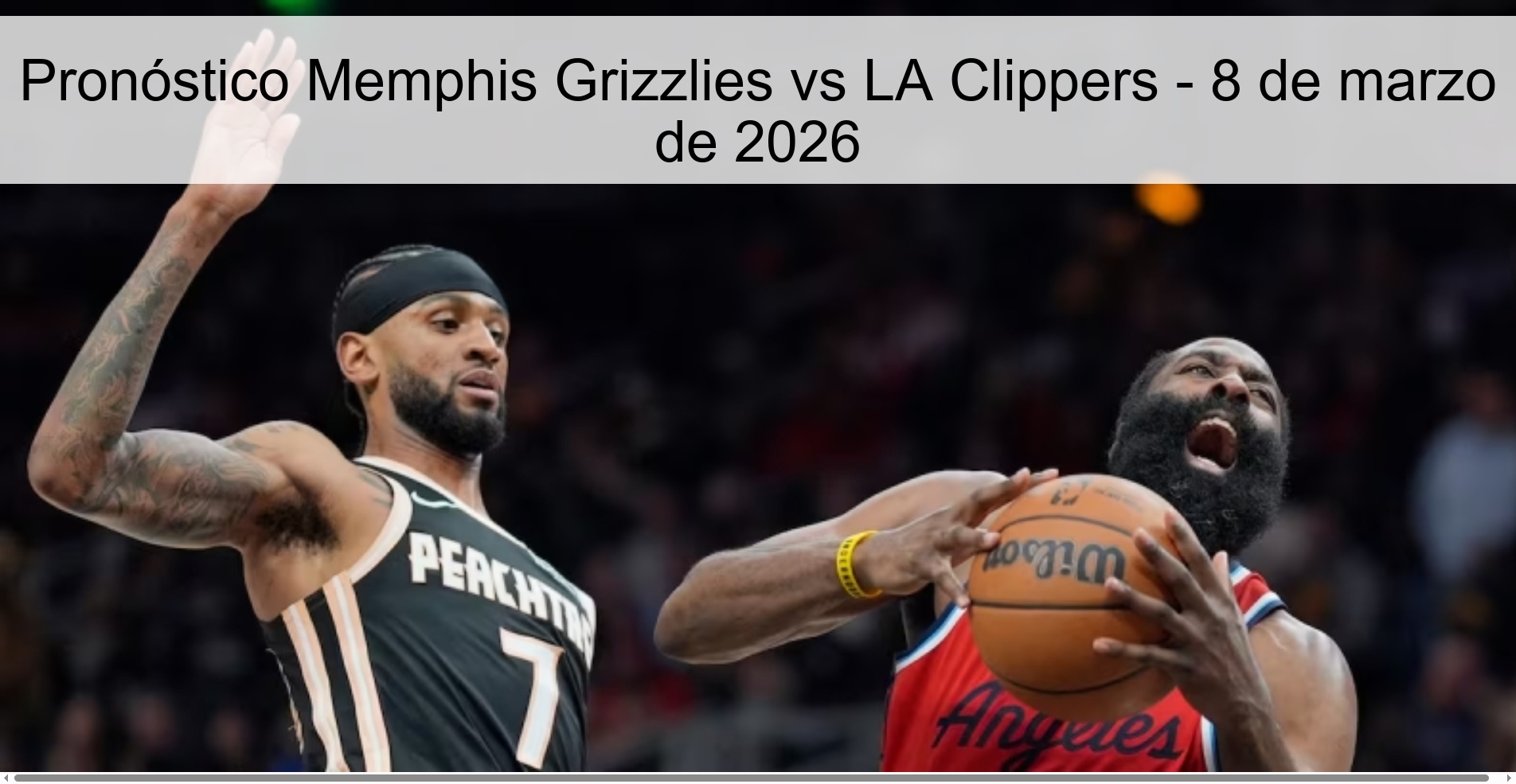 Pronóstico Memphis Grizzlies vs LA Clippers - 8 de marzo de 2026