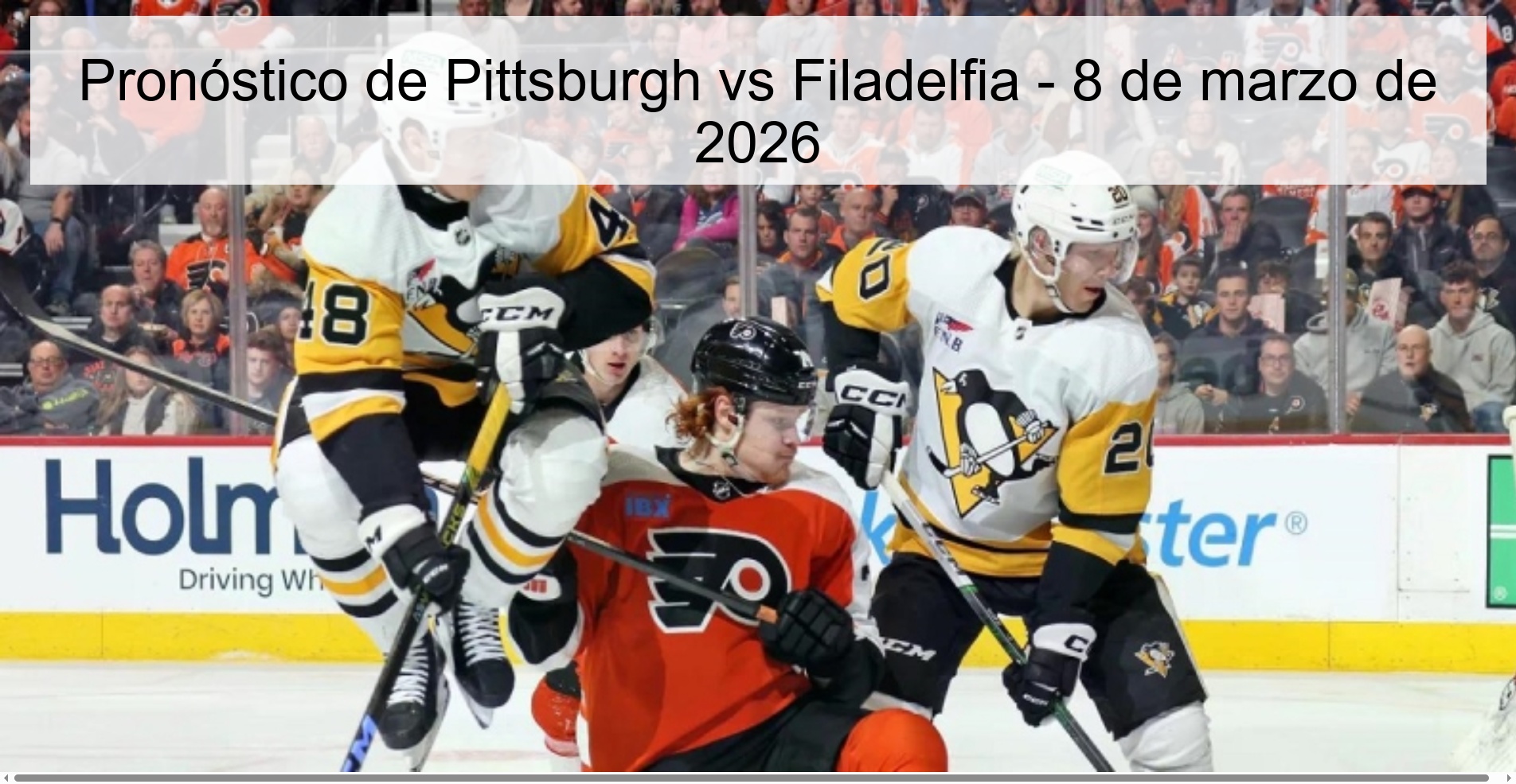 Pronóstico de Pittsburgh vs Filadelfia - 8 de marzo de 2026