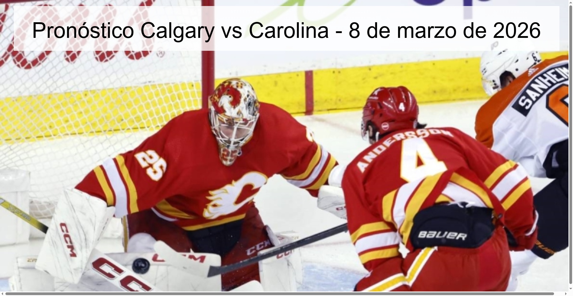 Pronóstico Calgary vs Carolina - 8 de marzo de 2026